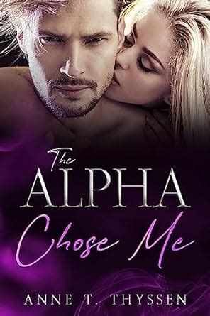 In particular, Chapter 35 gave readers thrilling details. . The alpha chose me leah pdf